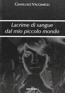 Descrizione: Descrizione: Descrizione: Descrizione: Descrizione: Descrizione: Descrizione: Descrizione: Descrizione: Descrizione: Descrizione: Descrizione: Descrizione: Descrizione: Descrizione: Descrizione: Descrizione: Descrizione: Descrizione: Descrizione: Descrizione: Descrizione: Descrizione: Descrizione: C:\Users\smanettone\Desktop\gianluigivalgimigli.it\pubblicazioni\front_covers\lacrime_di_sangue.jpg